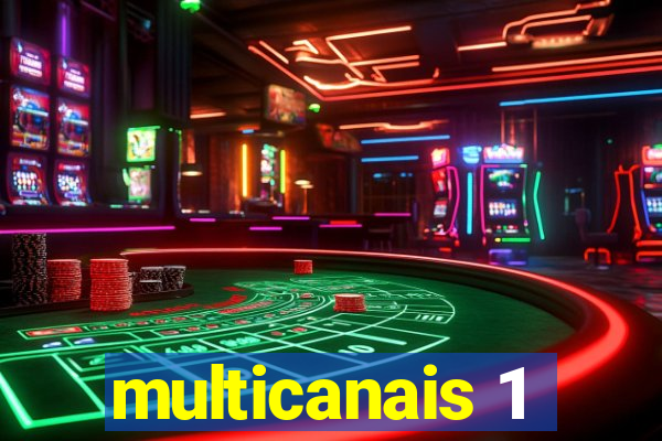 multicanais 1